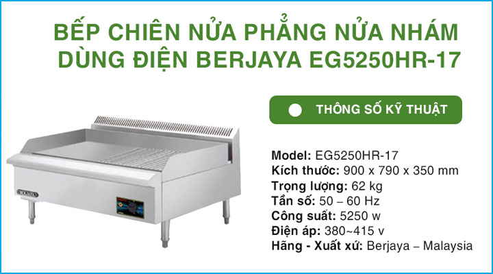 Bếp chiên nửa phẳng nửa nhám Berjaya EG5250HR-17