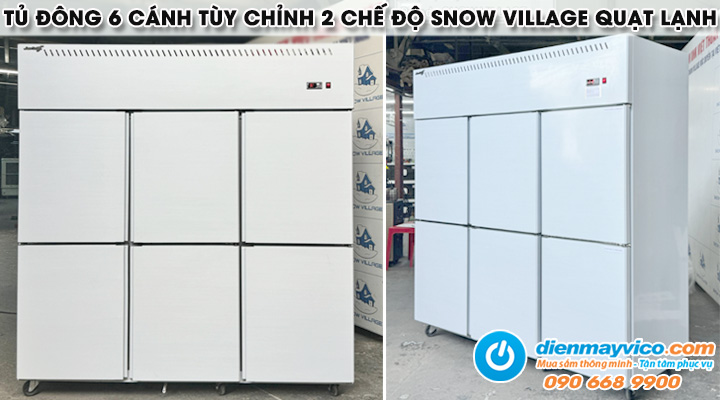 Mẫu tủ đông inox 6 cánh tùy chỉnh 2 chế độ Snow Village quạt lạnh