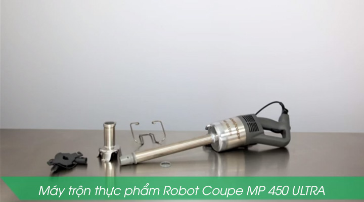 Máy trộn thực phẩm Robot Coupe MP 450 ULTRA có thiết kế dạng cầm tay nhỏ gọn và tiện lợi