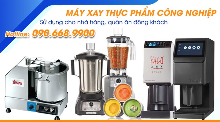 Máy Xay Thực Phẩm Công Nghiệp Dùng Cho Nhà Hàng, Quán Ăn