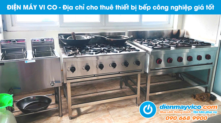 Địa điểm cho thuê thiết bị bếp công nghiệp giá tốt