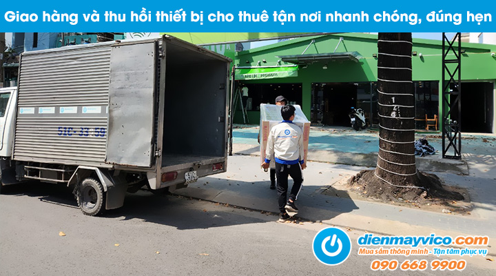 Giao hàng và thu hồi máy làm kem tươi cho thuê nhanh chóng và đúng hẹn