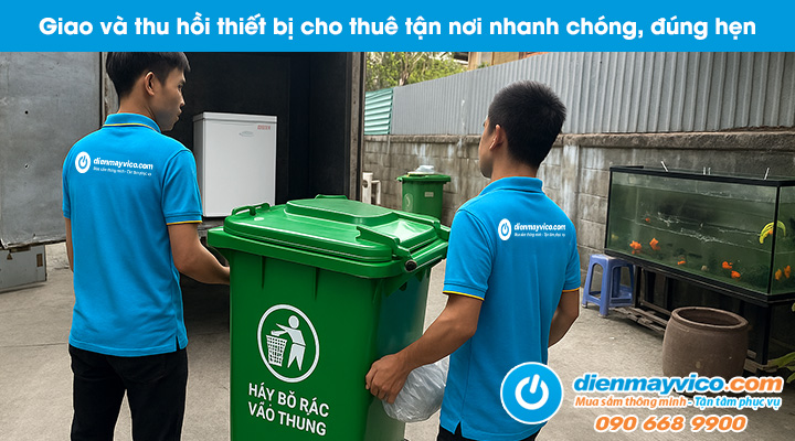 Giao và thu hồi thùng rác cho thuê tận nơi nhanh chóng