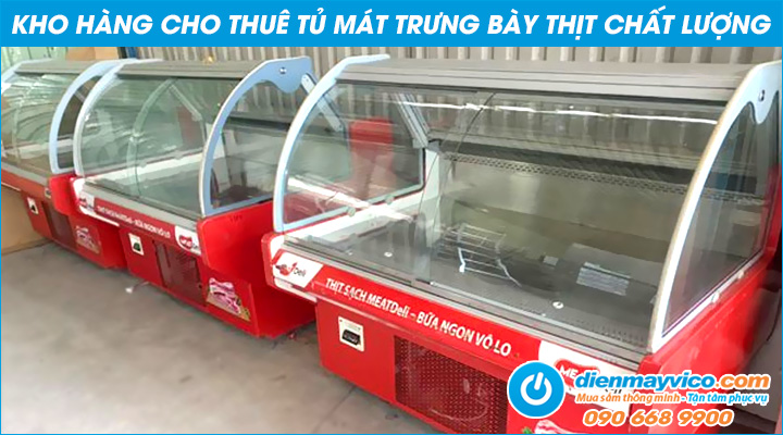 Kho hàng Cho thuê tủ mát trưng bày thịt 1m3