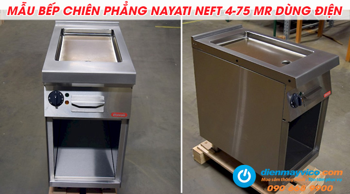 Mẫu bếp chiên phẳng có chân đứng Nayati NEFT 4-75 MR dùng điện