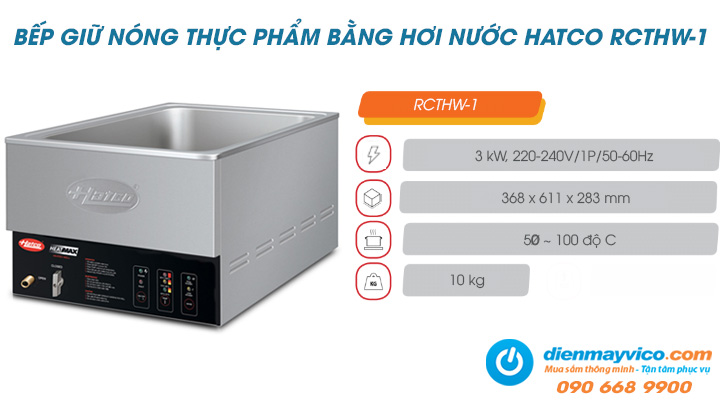 Tổng quan về bếp giữ nóng thực phẩm bằng hơi nước Hatco RCTHW-1