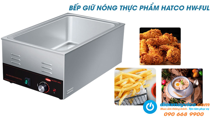 Mẫu bếp giữ nóng thực phẩm Hatco HW-FUL