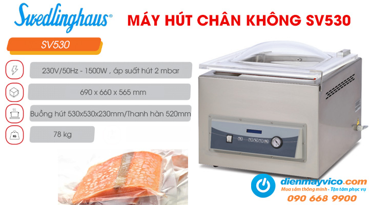 Mẫu máy hút chân không Swedlinghaus SV530