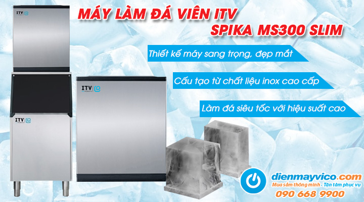 Mẫu máy làm đá viên ITV SPIKA MS300 SLIM 305 kg/ngày