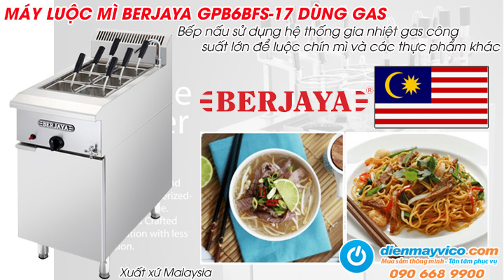 Mẫu máy luộc mì Berjaya GPB6BFS-17 dùng gas