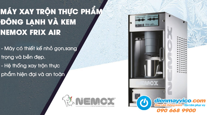 Mẫu máy xay trộn thực phẩm đông lạnh và kem Nemox FRIX AIR