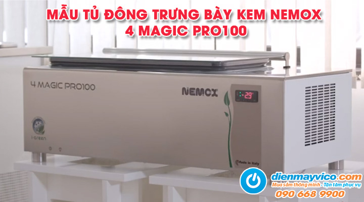 Mẫu tủ đông trưng bày kem Nemox 4 Magic Pro100