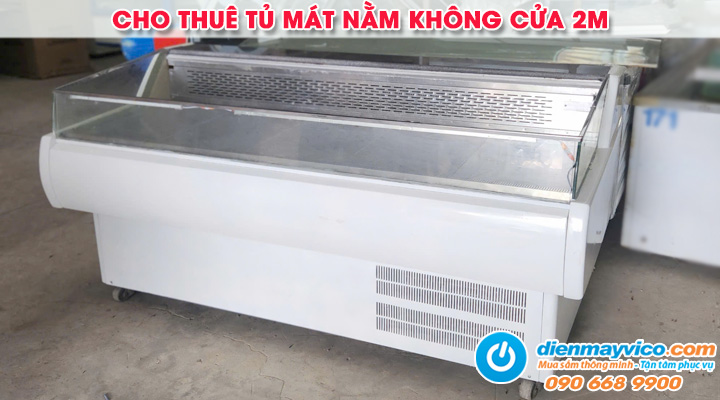 Mẫu tủ mát nằm không cửa 2m cho thuê tại Điện Máy Vi Co