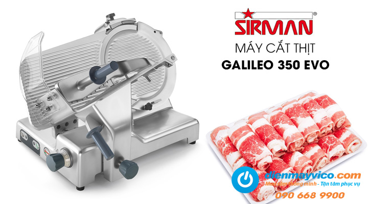 Máy cắt thịt Sirman GALILEO 350 EVO