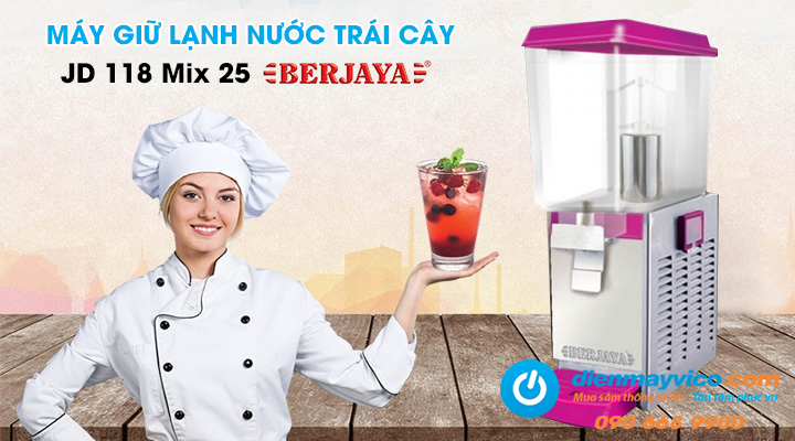 Máy giữ lạnh nước trái cây Berjaya JD 118 Mix 25