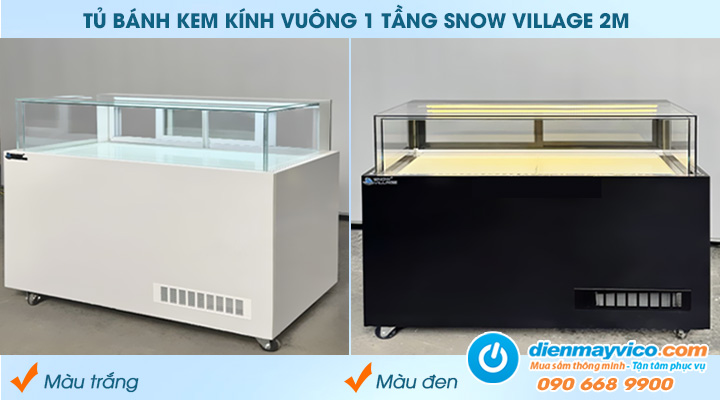 Tủ bánh kem kính vuông 1 tầng Snow Village 2m