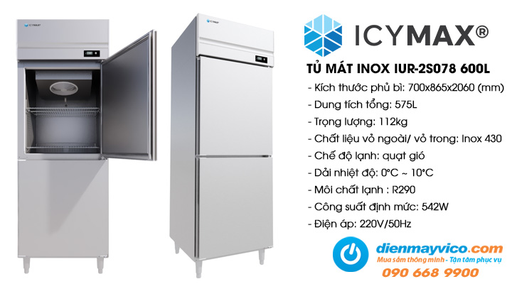 Tủ mát đứng 2 cánh inox Icymax IUR-2S078 600L