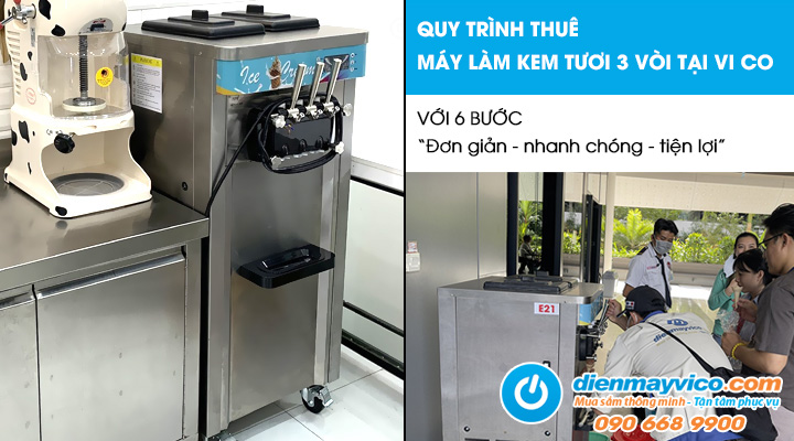 Hình ảnh_Quy trình thuê máy làm kem tươi với 6 bước đơn giản