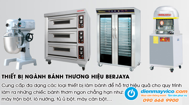 Dòng thiết bị ngành bánh của thương hiệu Berjaya