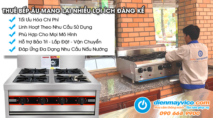 Thuê Bếp Âu Công Nghiệp Mang Lại Những Lợi Ích Gì Cho Người Dùng? 
