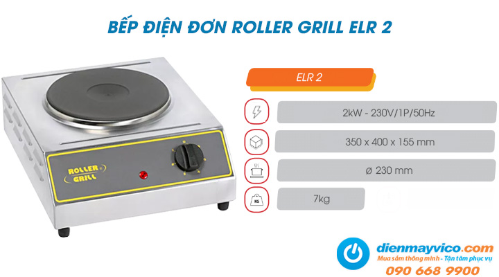 Tổng quan về bếp điện đơn Roller Grill ELR 2