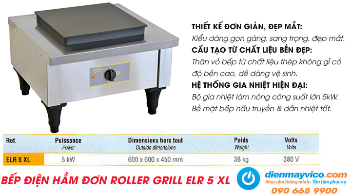 Tổng quan về bếp điện hầm đơn Roller Grill ELR 5 XL