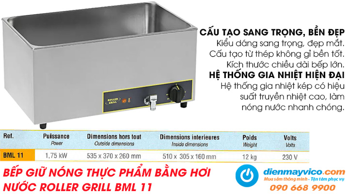 Tổng quan về bếp giữ nóng thực phẩm bằng hơi nước Roller Grill BML 11