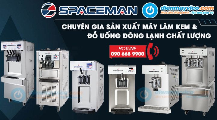 Spaceman – Chuyên Gia Sản Xuất Máy Làm Kem Tươi Và Đồ Uống Đông Lạnh Với Chất Lượng Vượt Trội