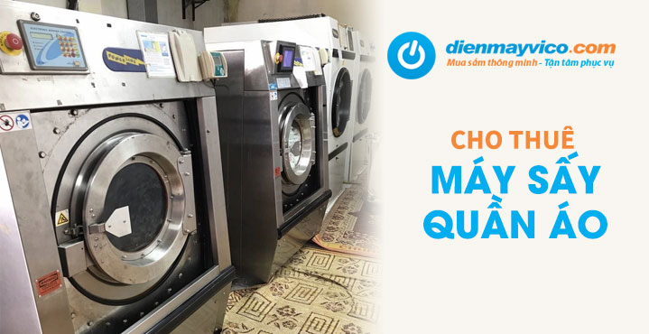 Cho thuê máy sấy quần áo
