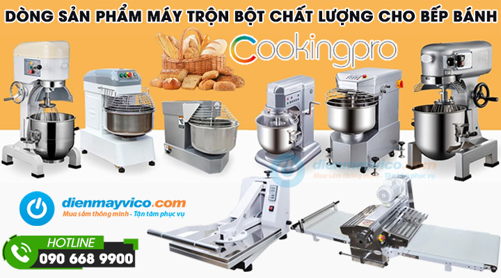 Máy Trộn Bột CookingPro – Dòng Sản Phẩm Chất Lượng Cao Và Hữu Ích Cho Các Mô Hình Kinh Doanh Ngành Bánh